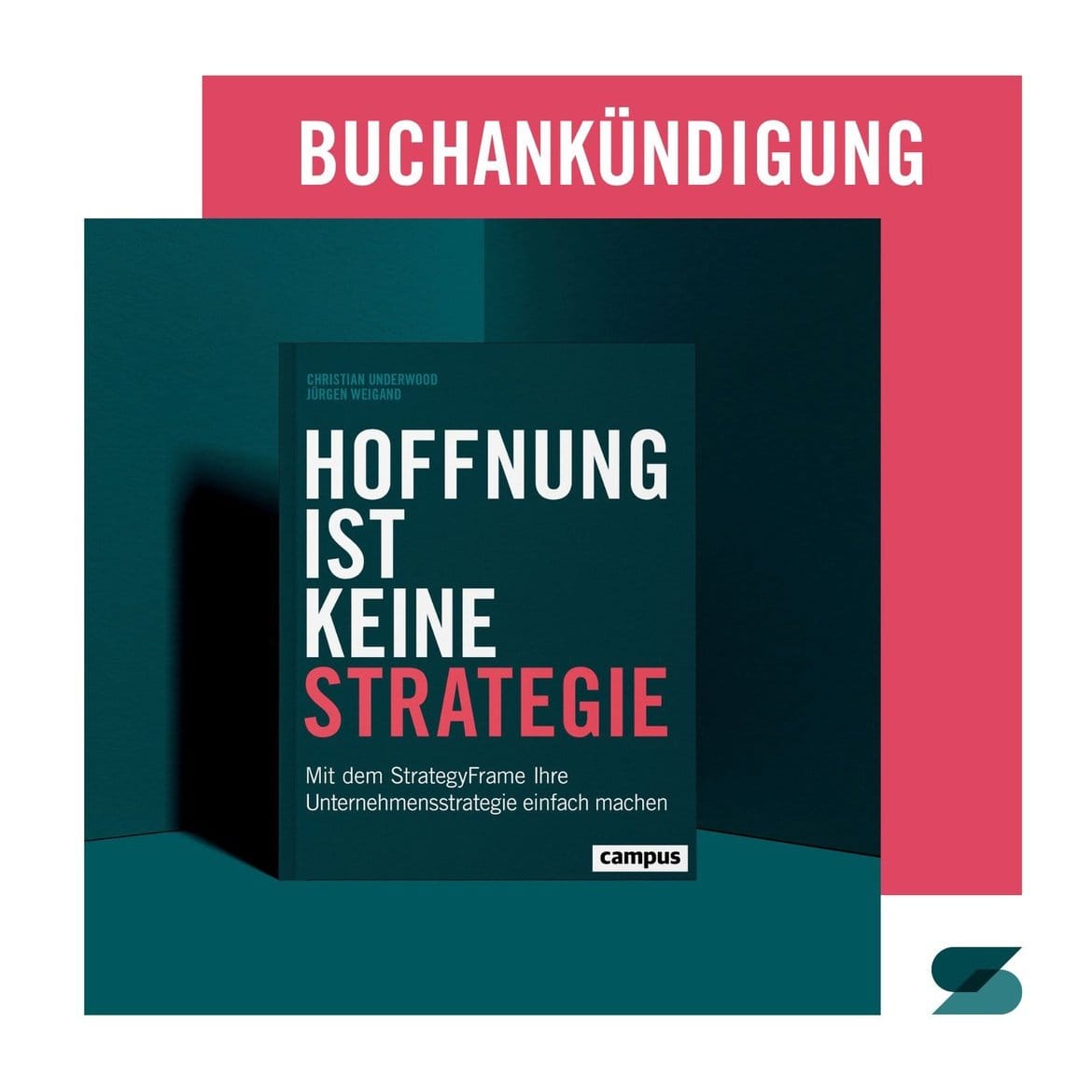 _20_buchank_ndigung__hoffnung_ist_keine_strategie__mit_dem_strategyframe_ihre_unternehmensstrategie_einfach_machen_-6.jpg